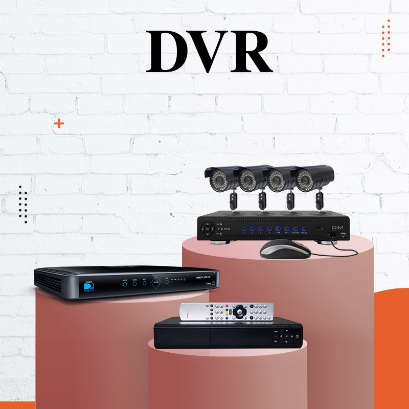 CCTV and Surveillance Products - DVR - NVR