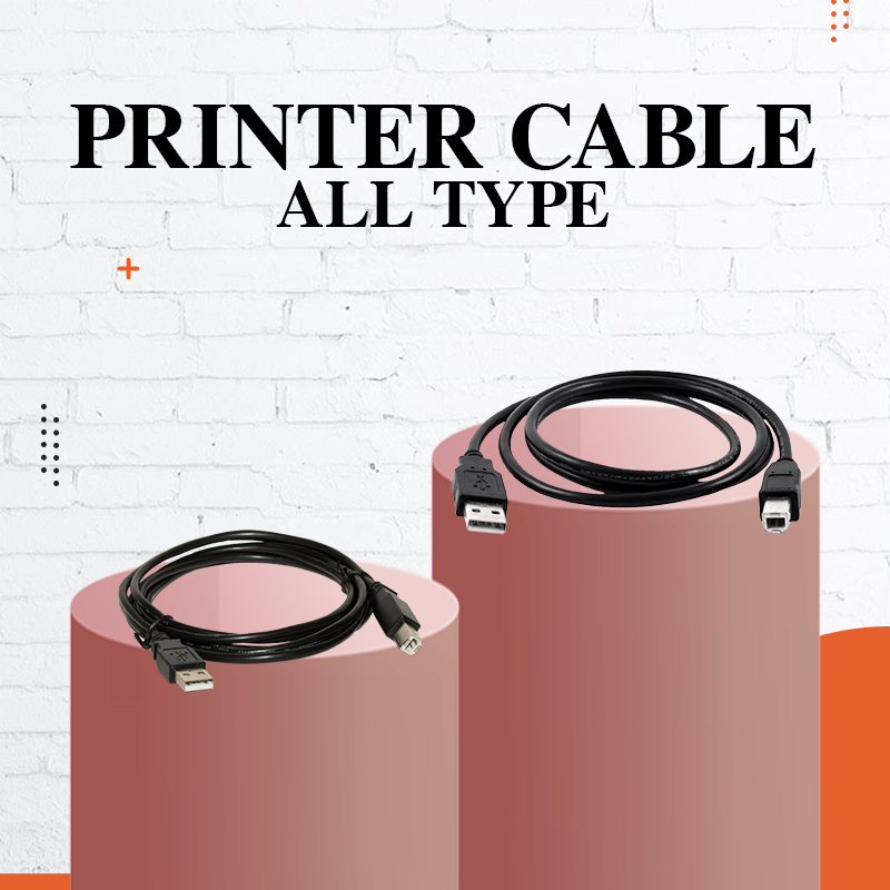 Cables All Types - Printer Cable All Size