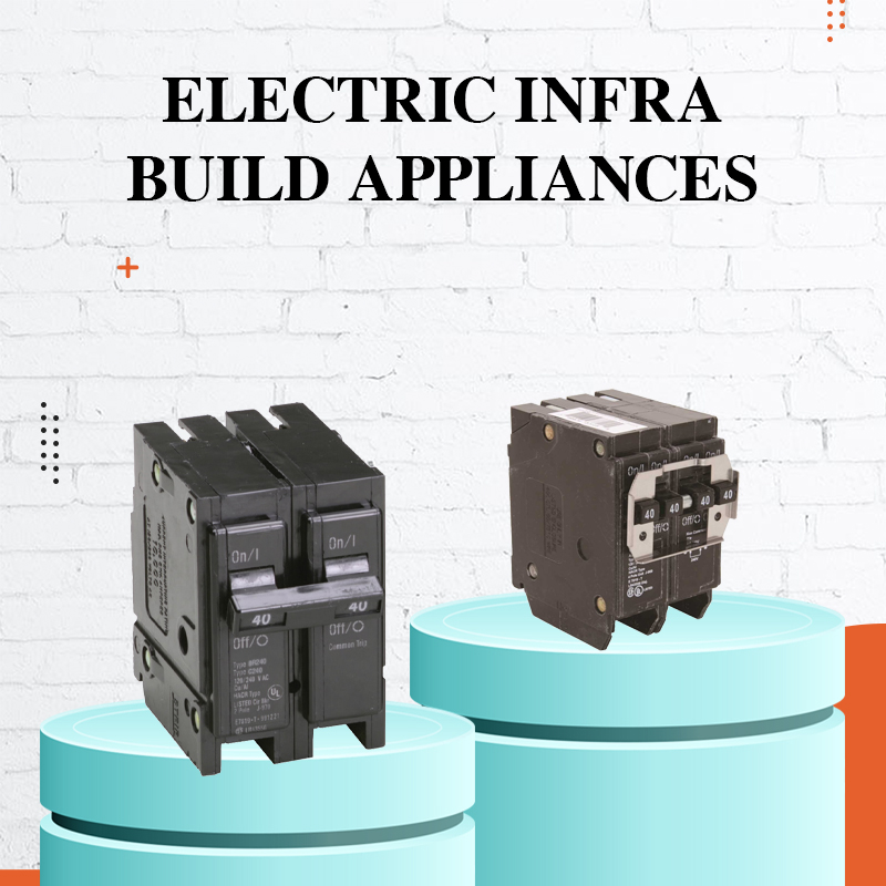 Electrical Switchgear - Electric Infra Build Appliances